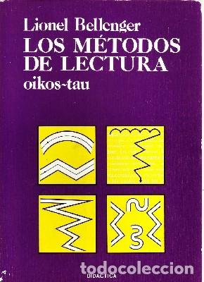Libros de segunda mano: LOS METODOS DE LECTURA.  BELLENGER, LIONEL. PG-119