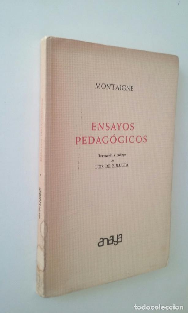 Libros de segunda mano: ENSAYOS PEDAG&Oacute;GICOS - MONTAIGNE - Foto 2