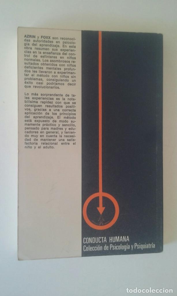 Libros de segunda mano: EL CONTROL DE LOS ESF&Iacute;NTERES - NATHAN H. AZRIN Y RICHARD M. FOXX - Foto 3