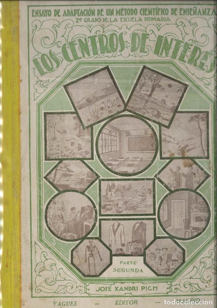 Libros de segunda mano: Los centros de interes a&ntilde;o 1932 libro escolar - Foto 1