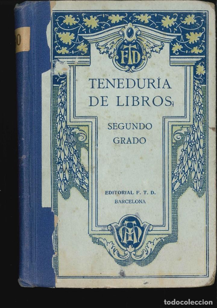 Libros de segunda mano: TENEDURIAS DE LIBROS - Foto 1