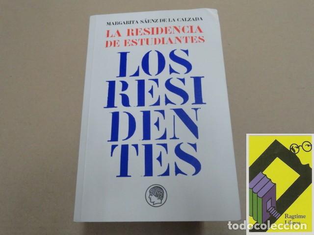 Libros de segunda mano: SAENZ DE LA CALZADA, Margarita: La Residencia de Estudiantes. Los residentes. ...