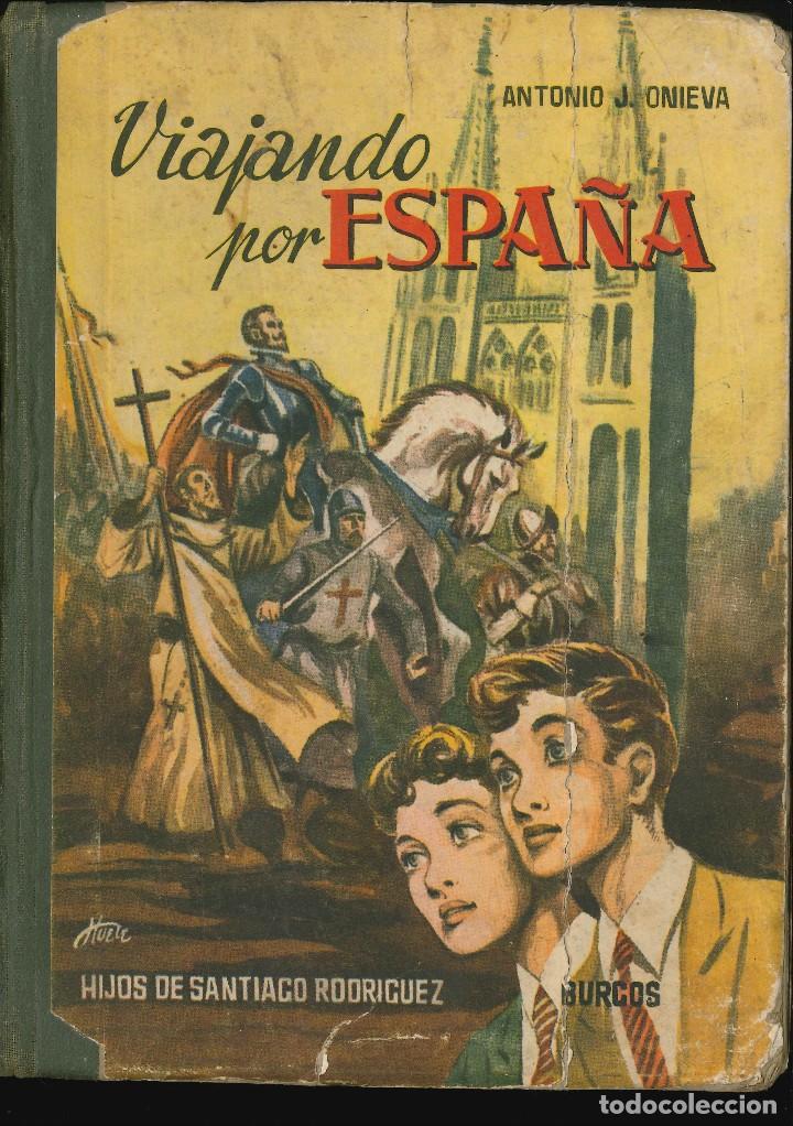 Libros de segunda mano: VIAJANDO POR ESPA&Ntilde;A. - Foto 1