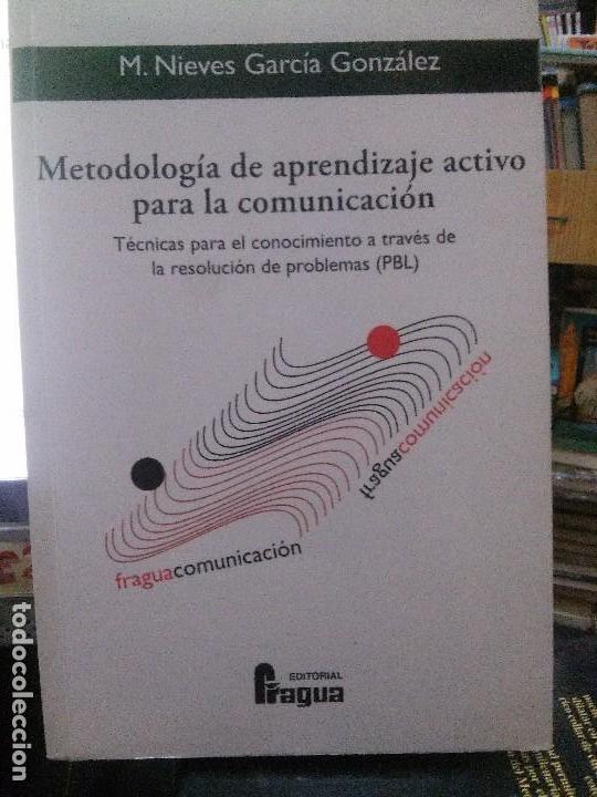 Libros de segunda mano: METODOLOGIA DE APRENDIZAJE ACTIVO PARA LA COMUNICACION . M.NIEVES