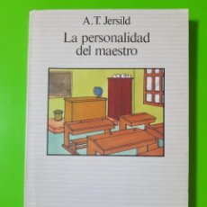 Libros de segunda mano: LA PERSONALIDAD DEL MAESTRO POR A.T. JERSILD PAIDÓS EDUCADOR. Lote 111647647