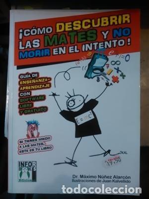 Libros de segunda mano: C&oacute;mo descubrir los mates y no morir en el intento. Dr M&aacute;ximo Nu&ntilde;ez Alarc&oacute;n