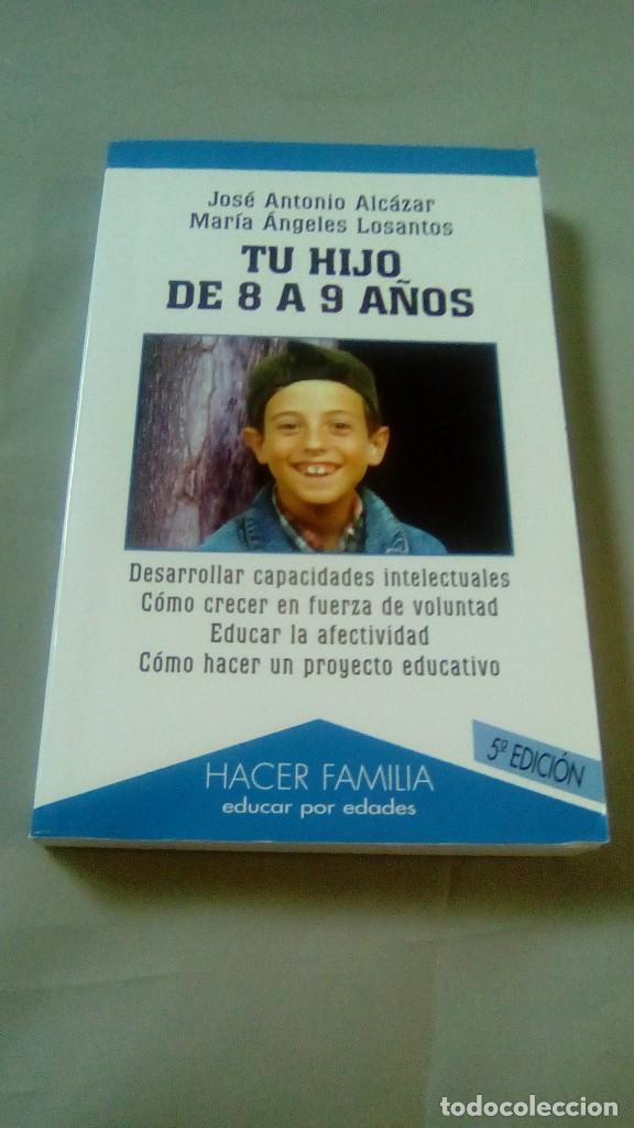 Libros de segunda mano: TU HIJO DE 8 A 9 A&Ntilde;OS - Foto 1