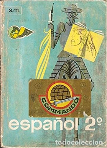 Libros de segunda mano: Espa&ntilde;ol 2&ordm;. Segundo curso de Bachillerato. Plan 1967. Cayo Fernandez de Gamboa. Jes&uacute;s Arenaza