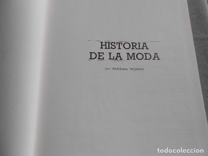 Libros de segunda mano: HISTORIA DE LA MODA. CURSO PRACTICO DE CORTE Y CONFECCION. - Foto 2