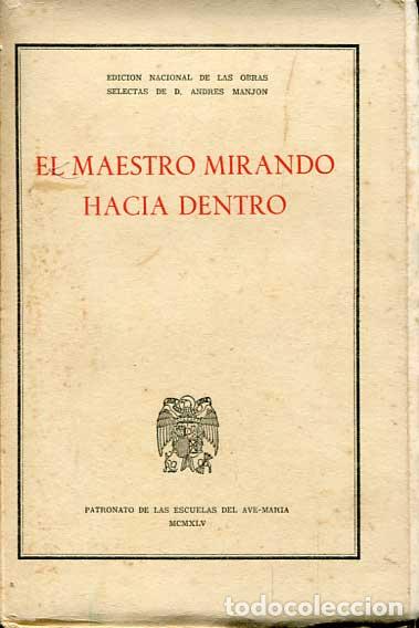 Libros de segunda mano: Manj&oacute;n: El maestro mirando hacia dentro - Foto 1
