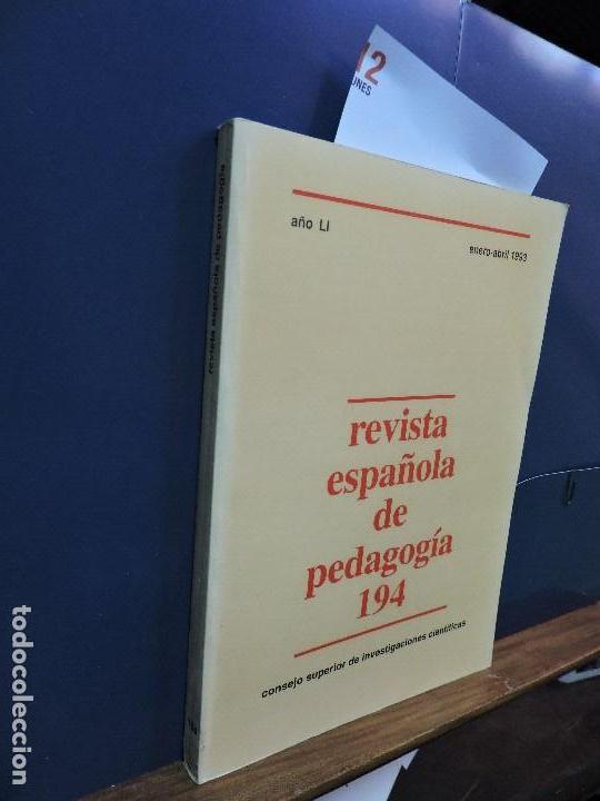 Libros de segunda mano: Revista Espa&ntilde;ola de Pedagog&iacute;a, n&ordm;194. A&ntilde;o LI. Enero-abril 1993