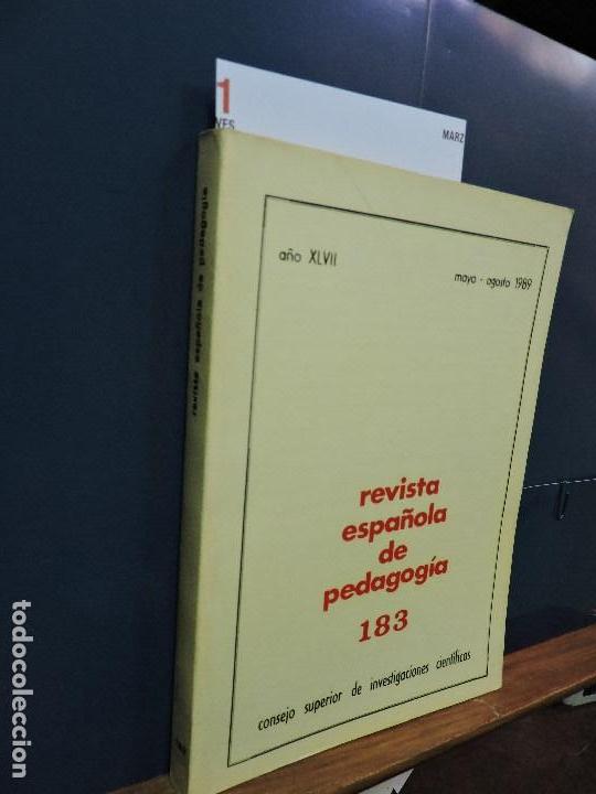Libros de segunda mano: Revista Espa&ntilde;ola de Pedagog&iacute;a, n&ordm;183. A&ntilde;o XLVII. Mayo-agosto 1989
