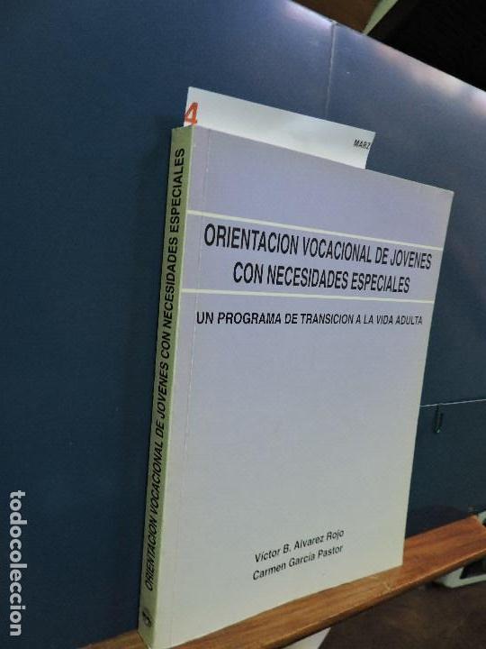 Libros de segunda mano: Orientaci&oacute;n vocacional de j&oacute;venes con necesidades especiales. ALVAREZ ROJO, V.B. GARC&Iacute;A PASTOR, C.