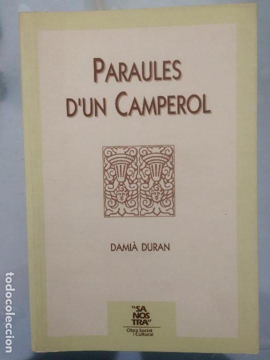 Libros de segunda mano: PARAULES D&acute;UN CAMPEROL, DAMIA DURAN - Foto 1