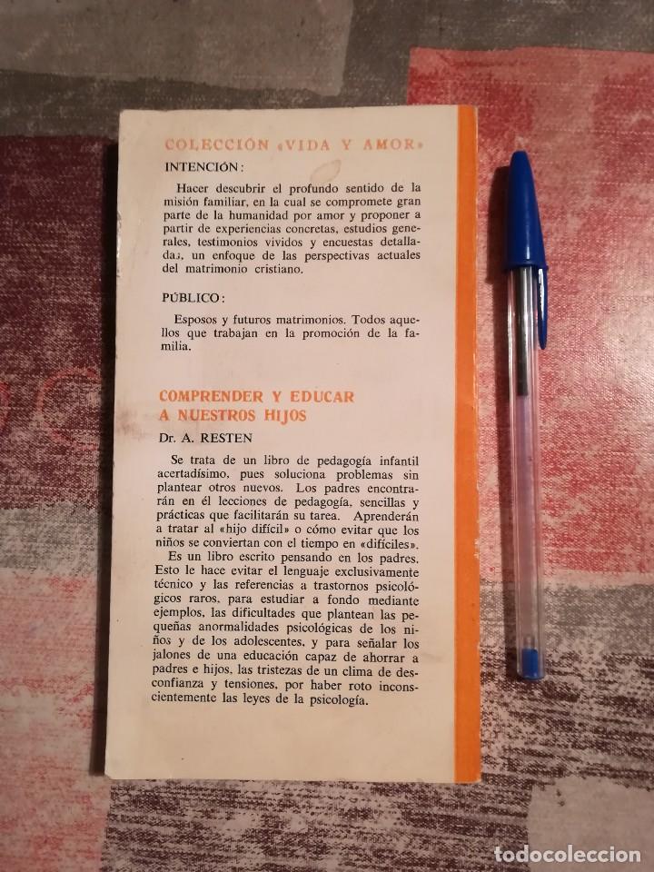 Libros de segunda mano: Comprender y educar a nuestros hijos - Dr. A. Resten - Foto 2