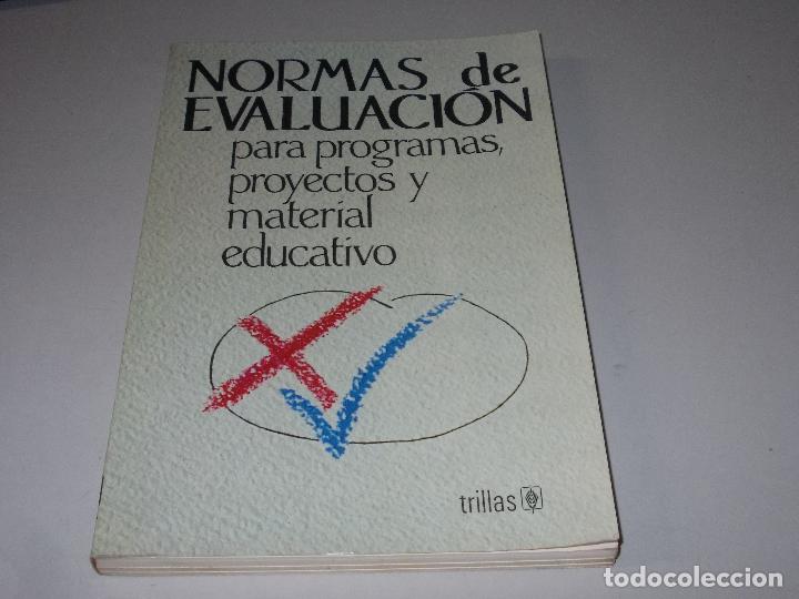 Libros de segunda mano: Normas de evaluaci&oacute;n para programas, proyectos y material educativo. Trillas 1&ordf; ed. 1.988