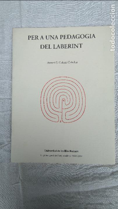 Libros de segunda mano: PER A UNA PEDAGOGIA LABERINT - Foto 1