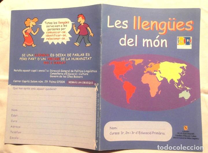 Libros de segunda mano: Quadern Les lleng&uuml;es del m&oacute;n 1r 2 3 d&rsquo;Educaci&oacute; Prim&agrave;ria 2001 Govern Illes Balears filologia catalana