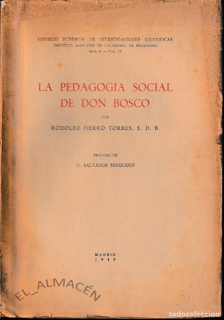 La Pedagogía Social De Don Bosco Rodolfo Fierr Vendido En Venta Directa 191622618 9182