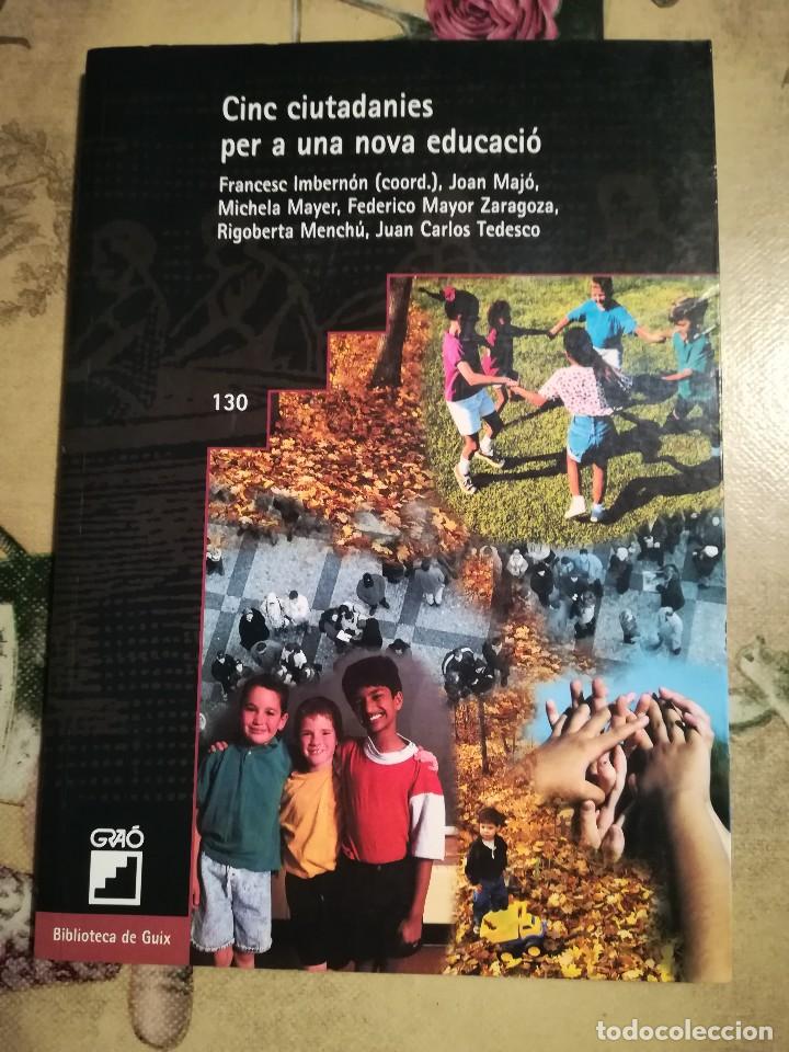 Libros de segunda mano: Cinc ciutadanies per a una nova educaci&oacute; - V.V.A.A. - Foto 1