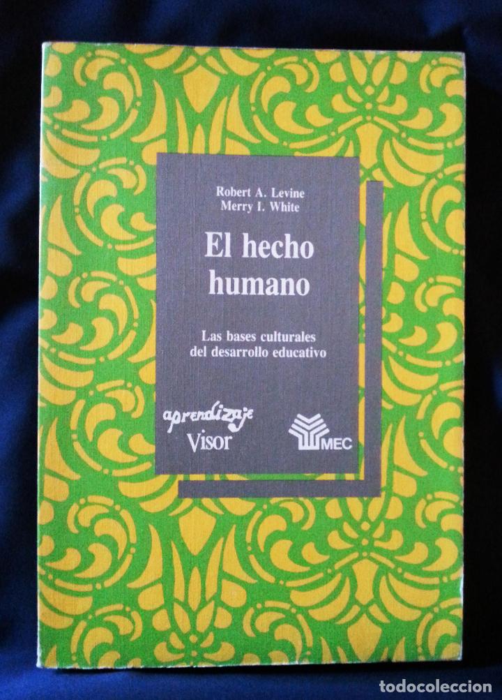 Libros de segunda mano: EL HECHO HUMANO | LEVINE, ROBERT | VISOR 1987 - Foto 2