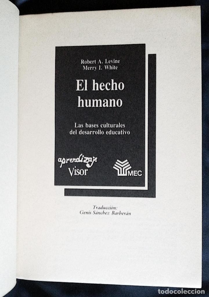 Libros de segunda mano: EL HECHO HUMANO | LEVINE, ROBERT | VISOR 1987 - Foto 3