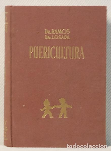 Libros de segunda mano: PUERICULTURA TOMO I.-DR RAFAEL RAMOS.BARCELONA.1955