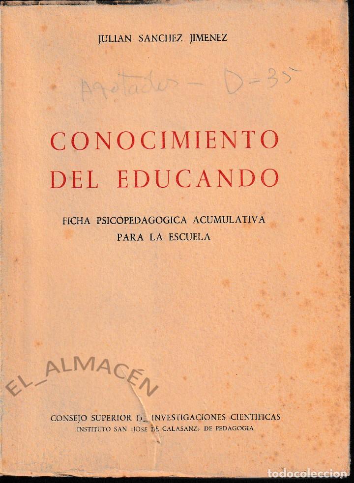 Libros de segunda mano: CONOCIMIENTO DEL EDUCANDO (J. S&Aacute;NCHEZ JIM&Eacute;NEZ 1961) SIN USAR - Foto 1