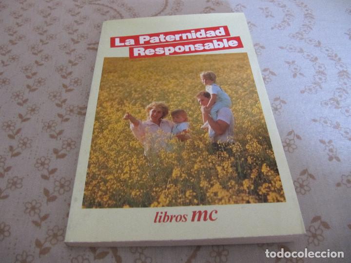 Libros de segunda mano: La paternidad responsable (Libros MC) 1988 - Foto 1