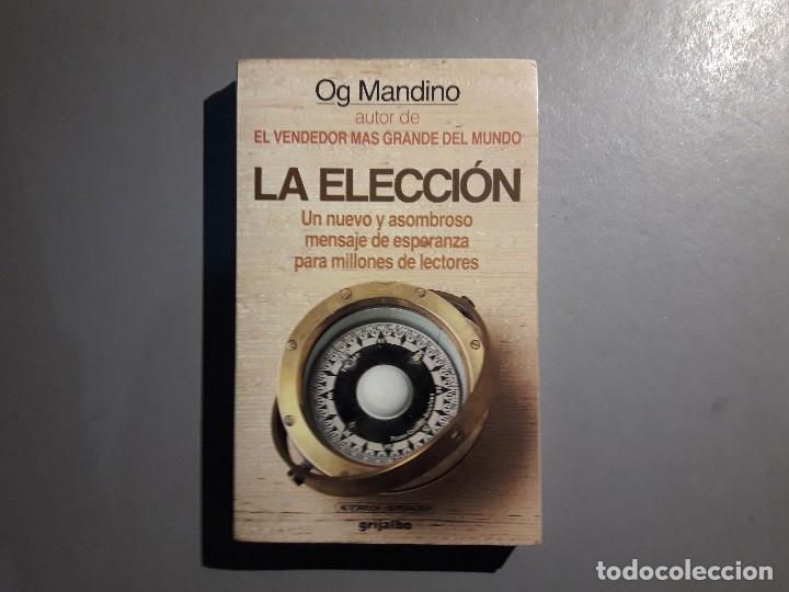 Libros de segunda mano: La elecci&oacute;n de Og Mandino 1992 - Foto 1