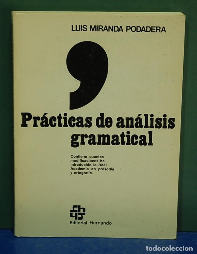 Libros de segunda mano: Pr&aacute;ctica de an&aacute;lisis gramatical. Luis Miranda Podadera - Foto 1