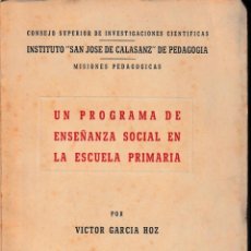 Libros de segunda mano: UN PROBLEMA DE ENSEÑANZA SOCIAL EN LA ESCUELA PRIMARIA (GARCÍA HOZ 1948) SIN USAR