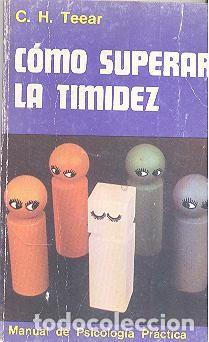 Libros de segunda mano: COMO SUPERAR LA TIMIDEZ POR TEEAR - Foto 1