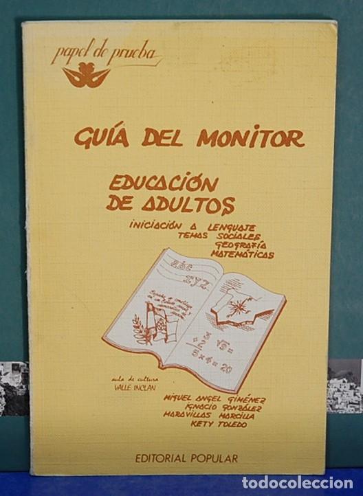 Libros de segunda mano: Gu&iacute;a del monitor, educaci&oacute;n de adultos. Varios autores
