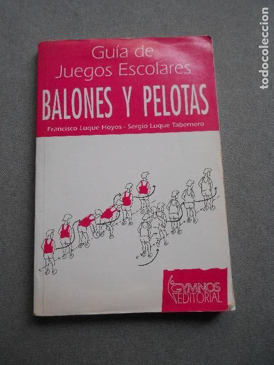 Libros de segunda mano: BALONES Y PELOTAS. - Foto 1