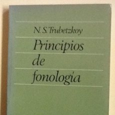 Libros de segunda mano: PRINCIPIOS DE FONOLOGÍA. N. S. TRUBETZKOY. EDITORIAL CINCEL. Lote 140964506