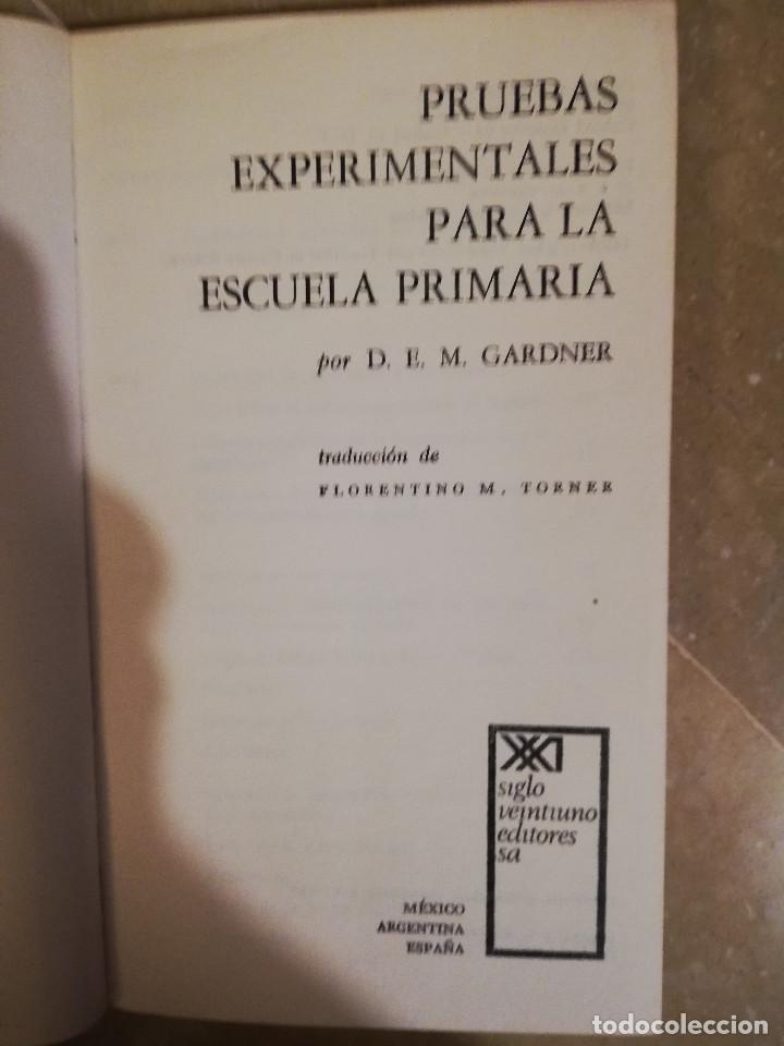 Libros de segunda mano: PRUEBAS EXPERIMENTALES PARA LA ESCUELA PRIMARIA (D. E. M. GARDNER) - Foto 3