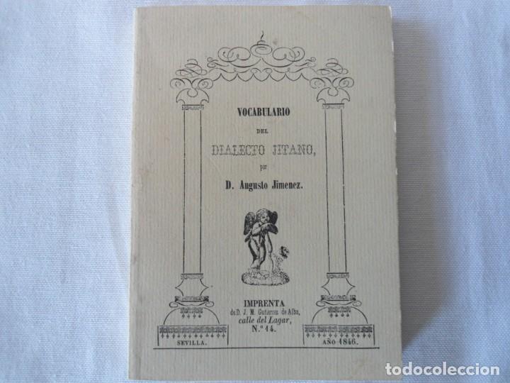 Libros de segunda mano: FASCIMIL DEL VOCABULARIO DEL DIALECTO JITANO - Foto 1