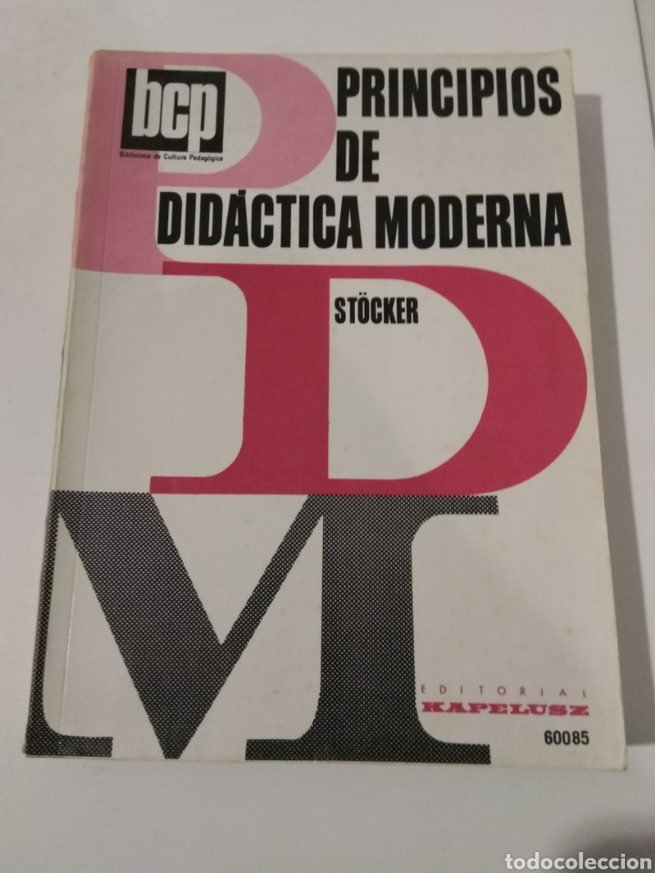 Libros de segunda mano: PRINCIPIOS DE DID&Aacute;CTICA MODERNA/STOCKER - Foto 1