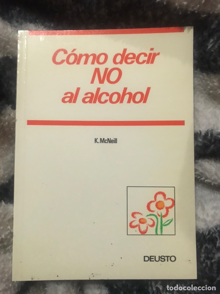 Libros de segunda mano: Como decir no al alcohol K.Mcneill
