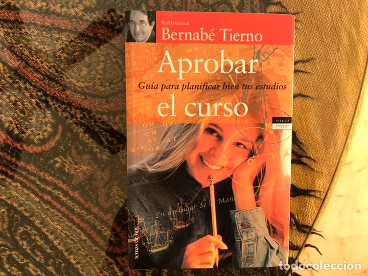 Libros de segunda mano: Aprobar el curso. Bernab&eacute; Tierno. Como nuevo - Foto 1