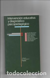 Libros de segunda mano: Intervenci&oacute;n educativa y diagn&oacute;stico psicopedag&oacute;gico. Varios autores.