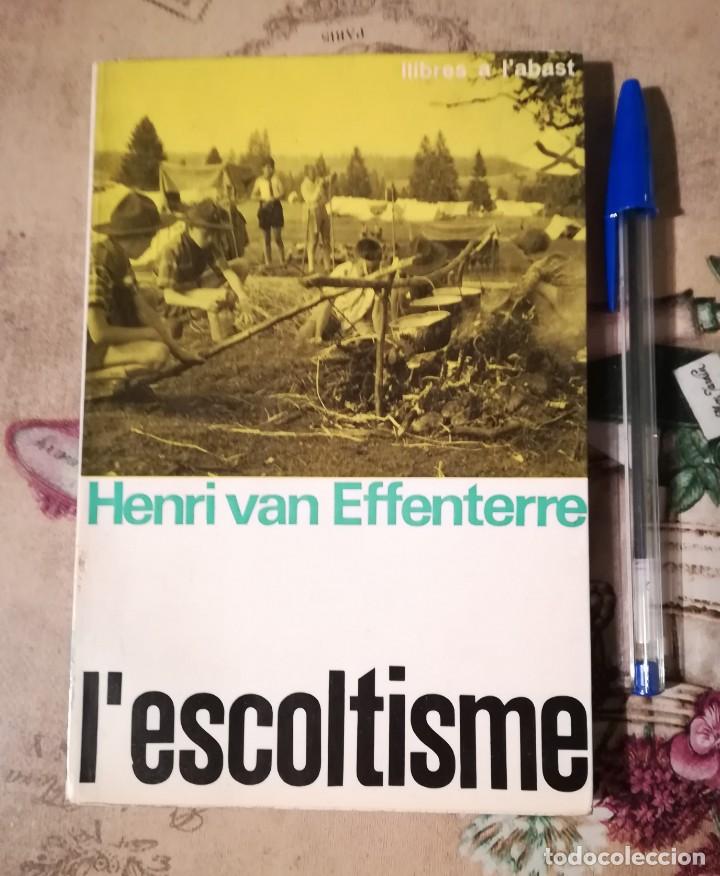 Libros de segunda mano: Lescoltisme - Henri van Effenterre - en catal&agrave; - Foto 1