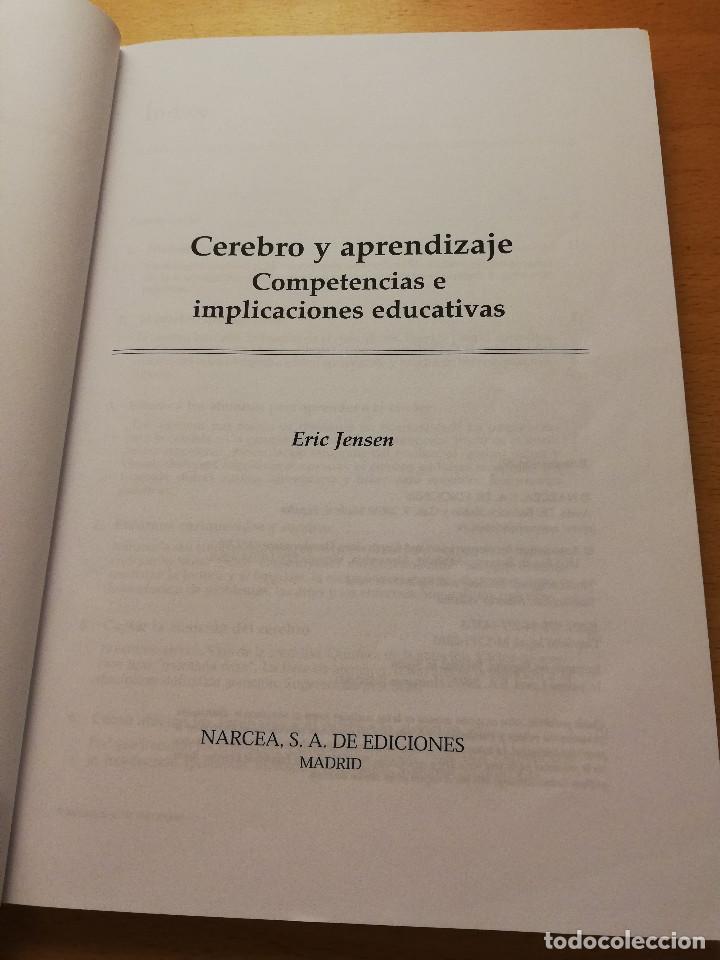 Libros de segunda mano: CEREBRO Y APRENDIZAJE. COMPETENCIAS E IMPLICACIONES EDUCATIVAS (ERIC JENSEN) - Foto 2