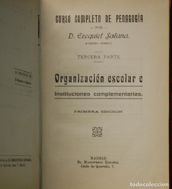 Gebrauchte B&uuml;cher: CURSO COMPLETA DE PEDAGOGIA. TERCERA PARTE. ORGANIZACION ESCOLAR. EZEQUIEL SOLANA. 1940
