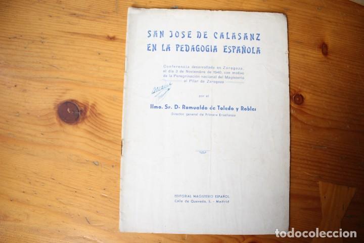 Libros de segunda mano: SAN JOSE DE CALASANZ EN LA PEDAGOG&Iacute;A ESPA&Ntilde;OLA CONFERENCIA EN ZARAGOZA