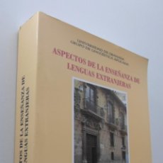 Libros de segunda mano: ASPECTOS DE LA ENSEÑANZA DE LENGUAS EXTRANJERAS UNIVERSIDAD DE GRANADA. Lote 151838628