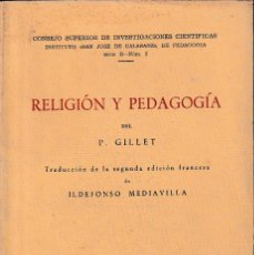 Libros de segunda mano: RELIGIÓN Y PEDAGOGÍA (GUILLET, 1946) SIN USAR
