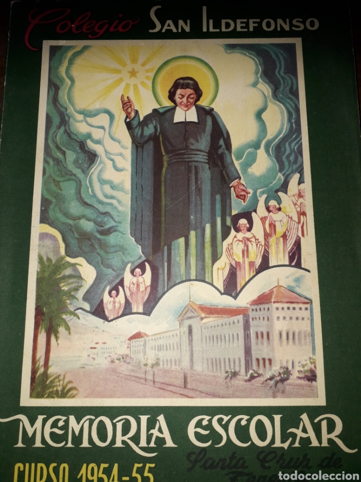 Libri di seconda mano: COLEGIO SAN ILDEFONSO.SANTA CRUZ DE TENERIFE.MEMORIA ESCOLAR.CURSO 1954-1955.CANARIAS. ESTUPENDO EST