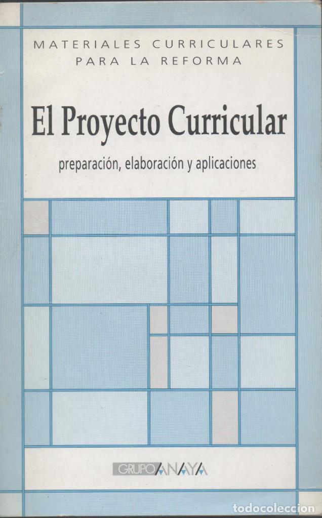 Libros de segunda mano: El Proyecto Curricular. Grupo Anaya - Foto 1